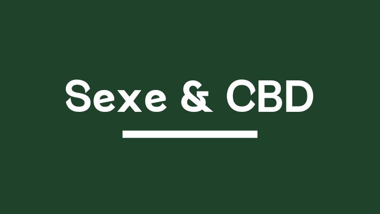 Cbd Et Sexe